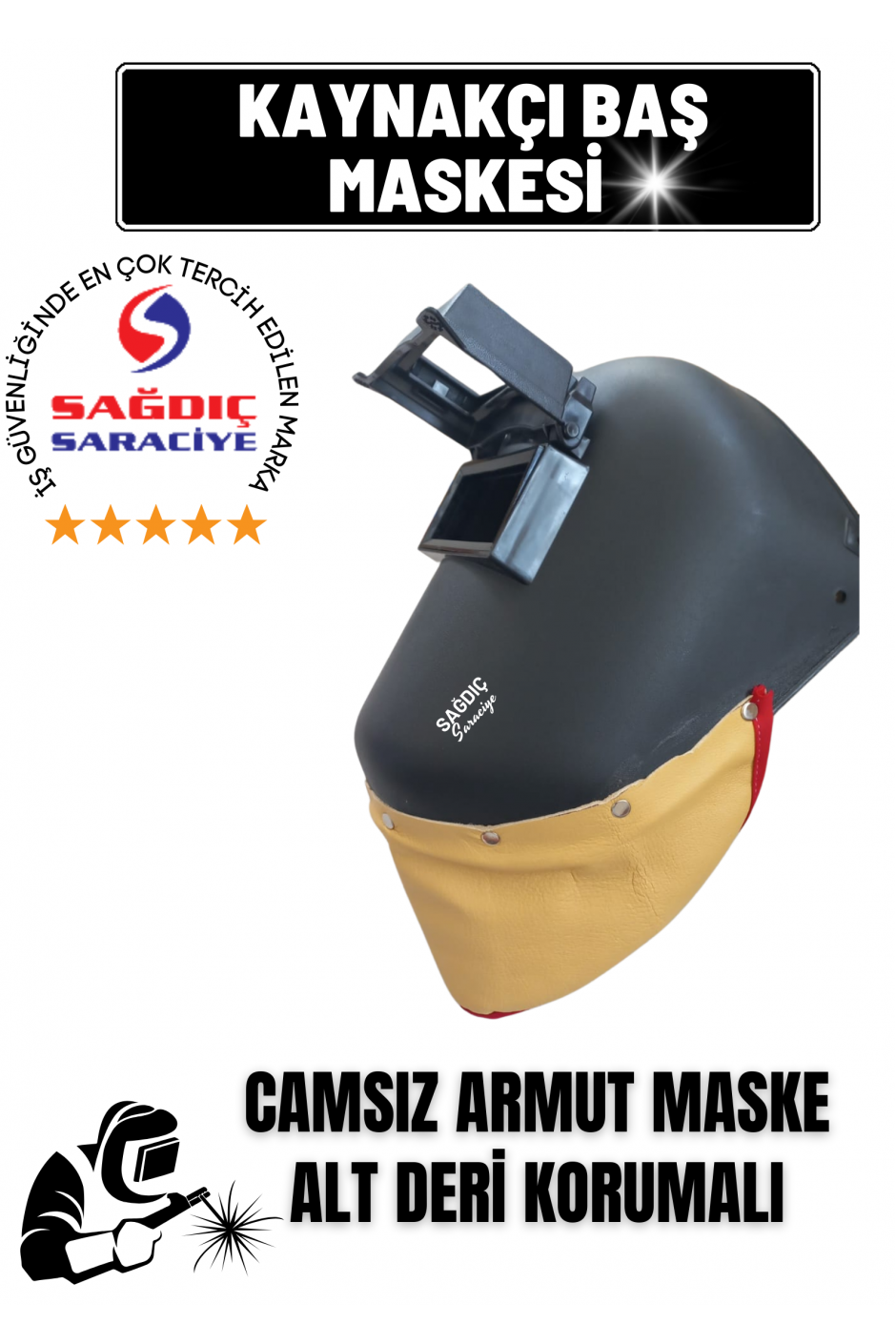 Sağdıç Saraciye Kaynakçı Armut Tip Baş Kaynak Maskesi Camsız Alt Deri Korumalı
